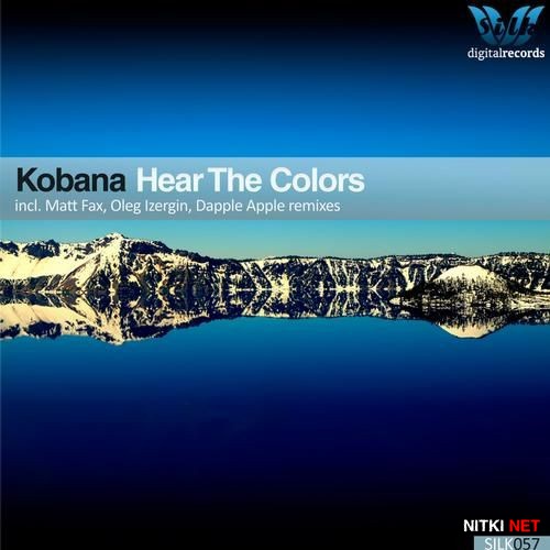 Kobana - Hear The Colors (2012)
