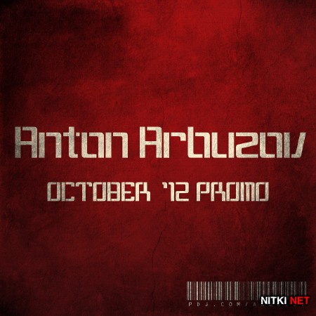 Anton Arbuzov - OCTOBER  '12 PROMO (2012)