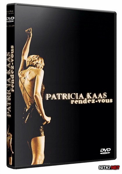 Patricia Kaas - Rendez-Vous (1998) DVDRip