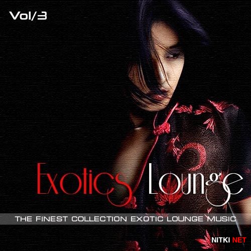Exotic Lounge Vol. 3 (2012)