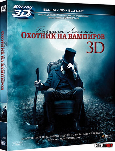  :    / Abraham Lincoln: Vampire Hunter (2012) Blu-ray 3D + BDRip 1080p 3D + DVD9 + DVD5 + HDRip + AVC