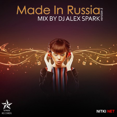 dj Alex Spark - Made In Russia ver.3 (2012)