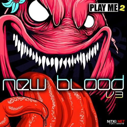 New Blood Of Dubstep Vol. 3 (2012)