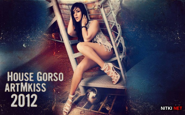 House Gorso (2012)