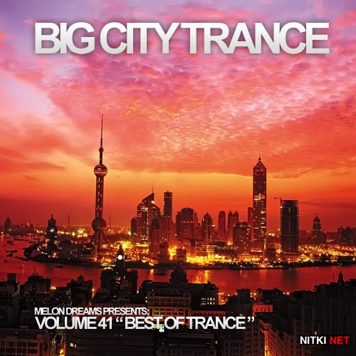 Big City Trance Volume 41 (2012)