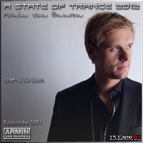 Armin van Buuren - A State Of Trance Episode 591 (13.12.2012)