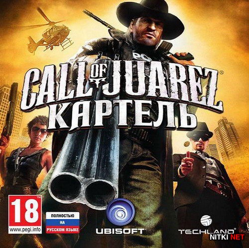 Call of Juarez:  / Call of Juarez: The Cartel (2011/RUS/  )