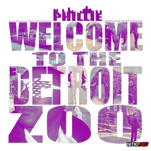 Phillies (of Wisemen) - Welcome To The Detroit Zoo (2013)