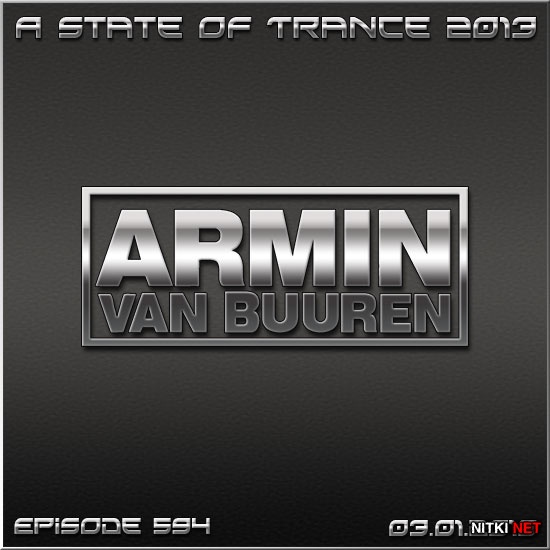 Armin van Buuren - A State of Trance Episode 594 (03.01.2013)