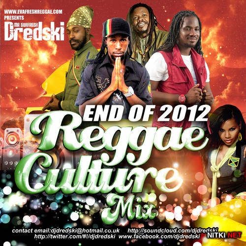 DJ Dredski - End of 2012 Reggae Culture Mix (2013)