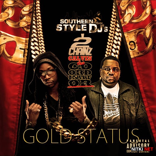 2 Chainz - Gold Status (2013)