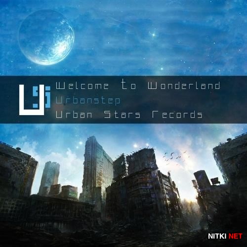 Urbanstep - Welcome to Wonderland (2013)