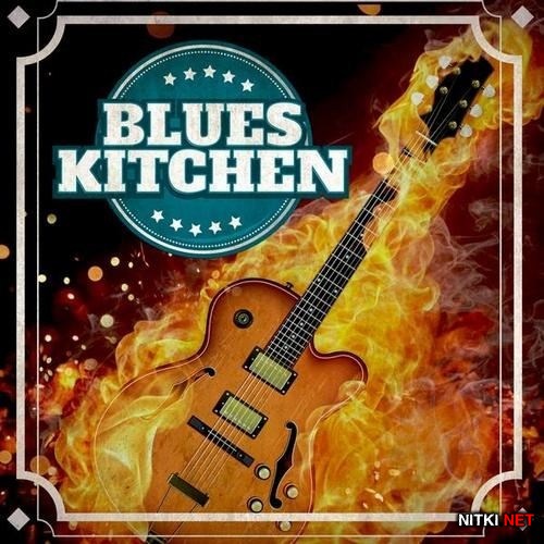 Blues Kitchen (2012)