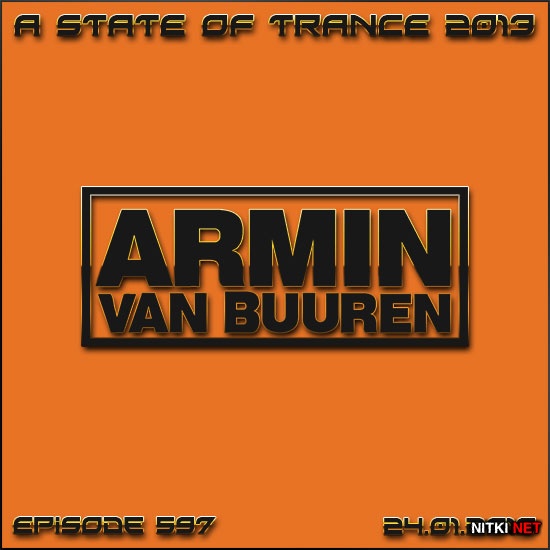 Armin van Buuren - A State of Trance Episode 597 (24.01.2013)