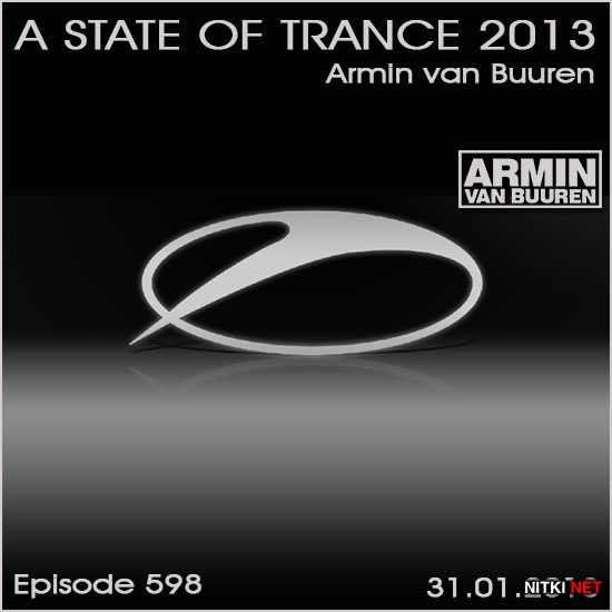 Armin van Buuren - A State of Trance Episode 598 (31.01.2013)