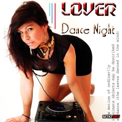 Lover Dance Night (2013)