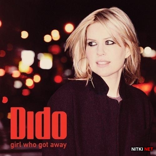 Dido - Girl Who Got Away (Deluxe Edition) (2013)