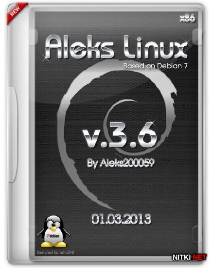 Aleks Linux v.3.6 Debian 7 based (x86/RUS/ML/01.03.2013)