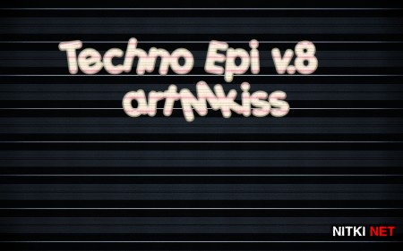 Techno Epi v.8 (2013)
