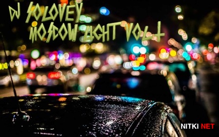 DJ Solovey - Moscow light vol 2 (2013)