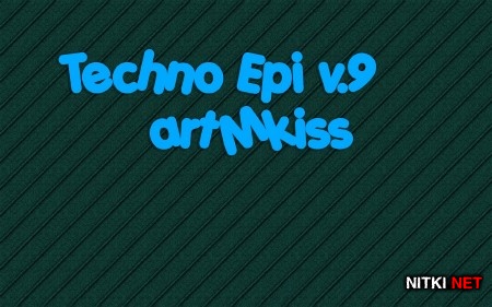 Techno Epi v.9 (2013)