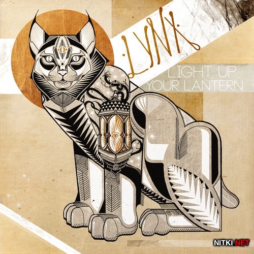 LYNX - Light Up Your Lantern (2013)