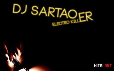 Dj Sartao - ELECTRO KILLER 2 (2013)