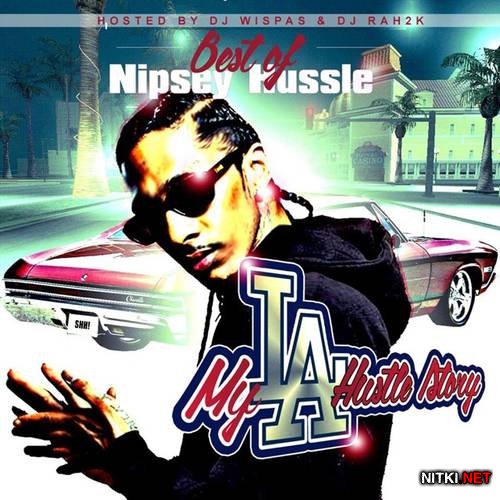 Nipsey Hussle - My LA Story (2014)