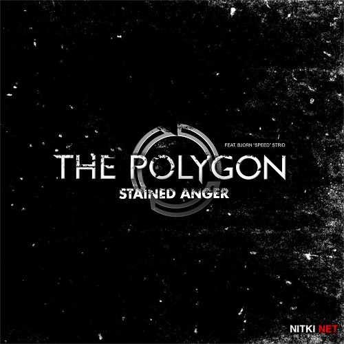 The Polygon feat. Bjorn Speed Strid (from Soilwork) - Stained Anger EP (2013)