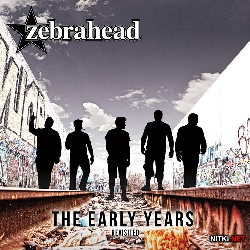 Zebrahead - The Early Years - Revisited (2015)