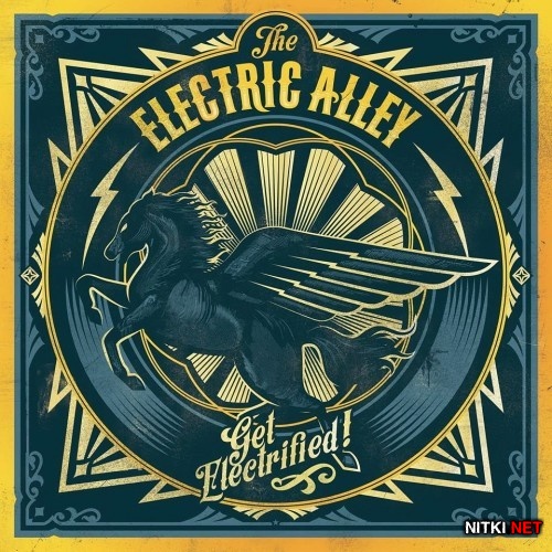The Electric Alley - Get Electrified! (2015)