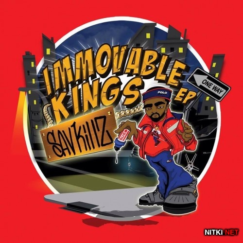 Sav Killz - Immovable Kings EP (2015)