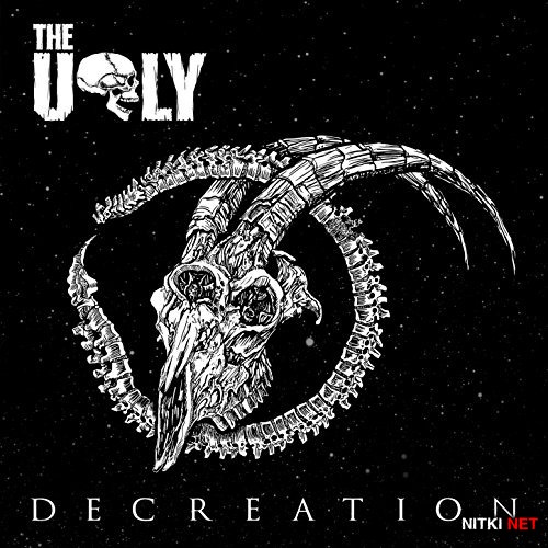 The Ugly - Decreation (2015)