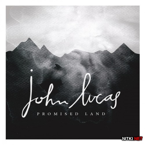 John Lucas - Promised Land (2015)