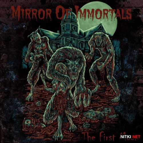 Mirror Of Immortal - The First Moon (2017)