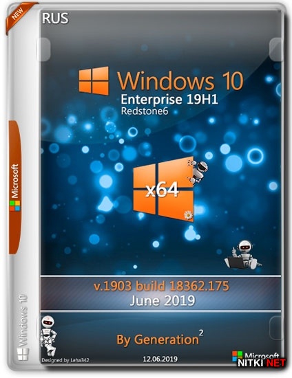 Windows 10 Enterprise x64 19H1 18362.175 June 2019 by Generation2 (RUS)