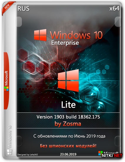 Windows 10 x64 Enterprise Lite 1903.18362.175 by Zosma (RUS/2019)