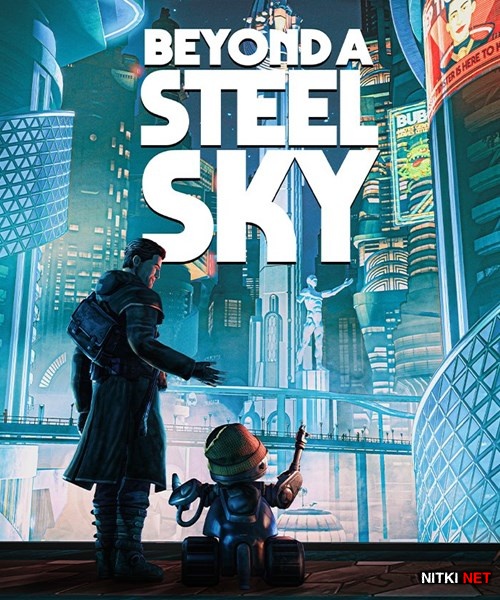 Beyond a Steel Sky (2020/RUS/ENG/MULTi14/RePack)